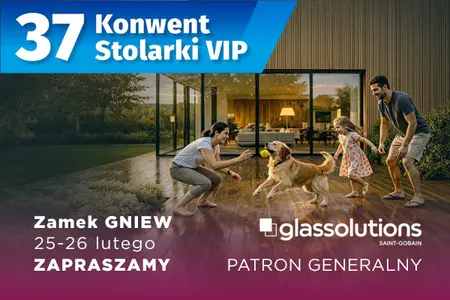 37. Konwent Stolarki VIP_Glassolutions patronem generalnym_thumbnail_1